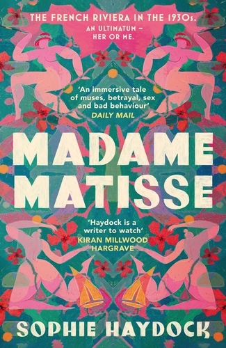 Book cover of Madame Matisse by Sophie Haydock
