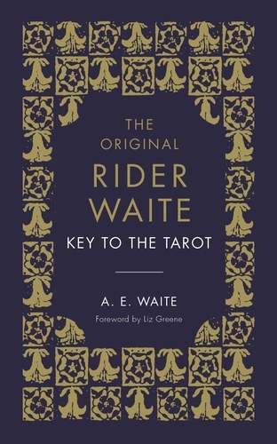 Book cover of The Key To The Tarot by A.E. Waite