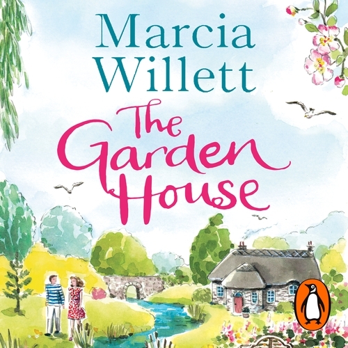 Book cover of The Garden House by Marcia Willett
