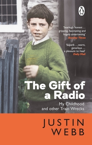 Book cover of The Gift of a Radio by Justin Webb