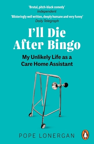Book cover of I'll Die After Bingo by Pope Lonergan