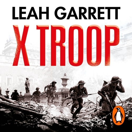 Book cover of X Troop by Leah Garrett