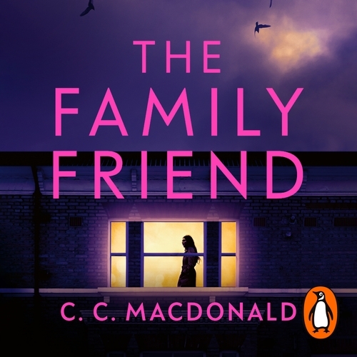 Book cover of The Family Friend by C. C. MacDonald
