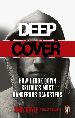 Book cover of Deep Cover by Shay Doyle, Scott Hesketh