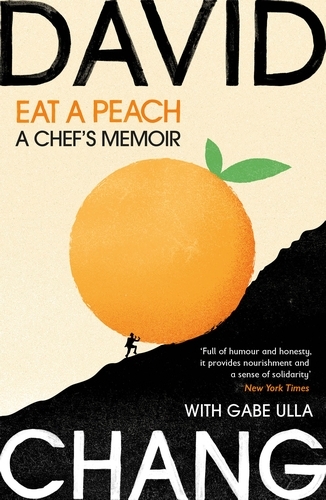 Book cover of Eat A Peach by David Chang