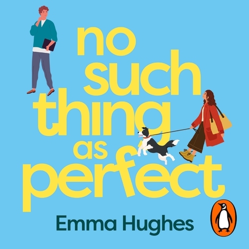 Book cover of No Such Thing As Perfect by Emma Hughes