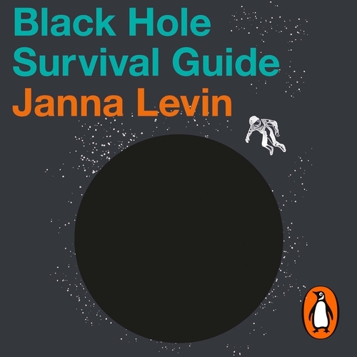 Book cover of Black Hole Survival Guide by Janna Levin