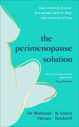 Book cover of The Perimenopause Solution by Shahzadi Harper, Emma Bardwell