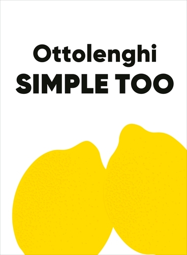 Book cover of Ottolenghi SIMPLE TOO by Yotam Ottolenghi