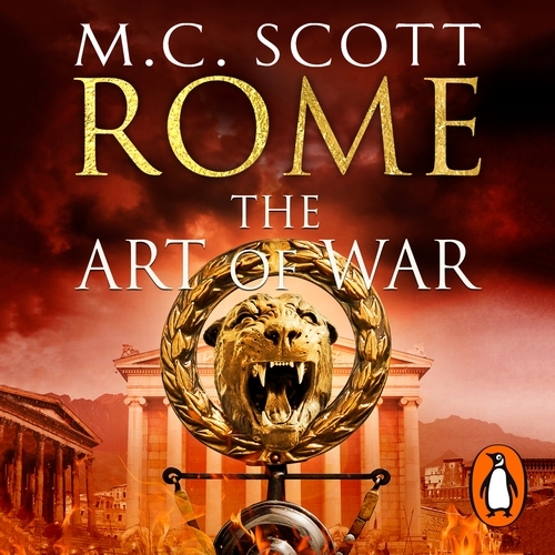 Book cover of Rome: The Art of War by Manda Scott