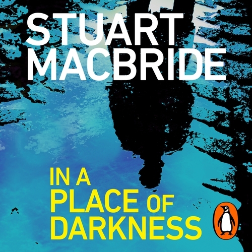 Book cover of In a Place of Darkness by Stuart MacBride