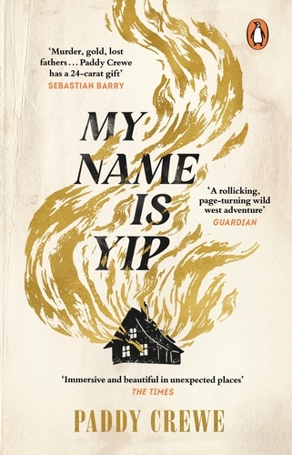 Book cover of My Name is Yip by Paddy Crewe