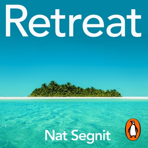 Book cover of Retreat by Nat Segnit