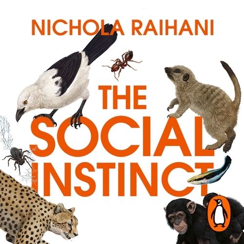 Book cover of The Social Instinct by Nichola Raihani