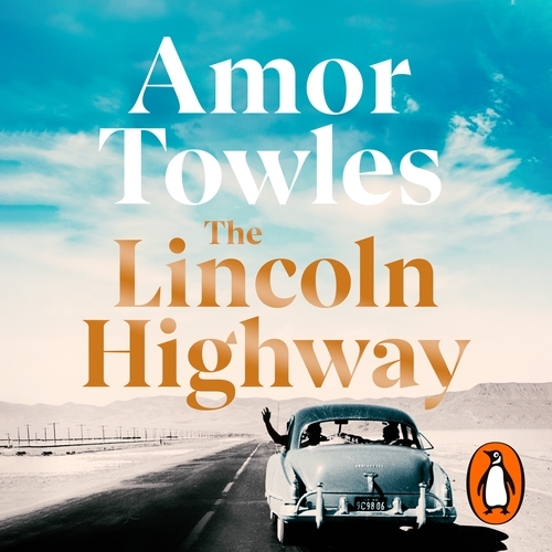 Book cover of The Lincoln Highway by Amor Towles