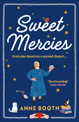 Book cover of Sweet Mercies by Anne Booth
