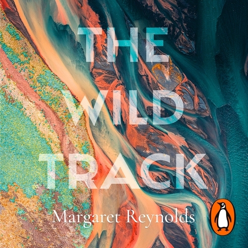 Book cover of The Wild Track by Margaret Reynolds