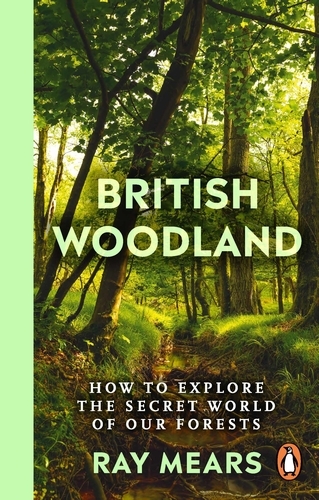 Book cover of British Woodland by Ray Mears