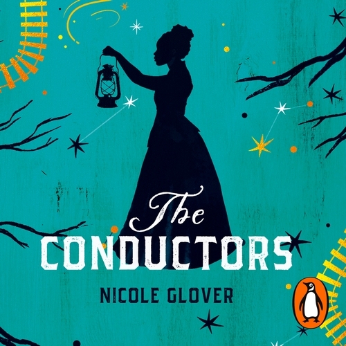 Book cover of The Conductors by Nicole Glover