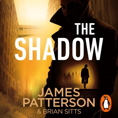 Book cover of The Shadow by James Patterson