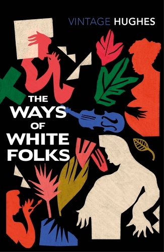 Book cover of The Ways of White Folks by Langston Hughes