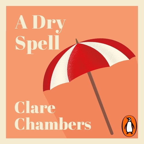 Book cover of A Dry Spell by Clare Chambers