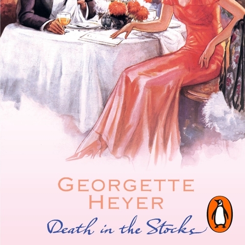 Book cover of Death in the Stocks by Georgette Heyer