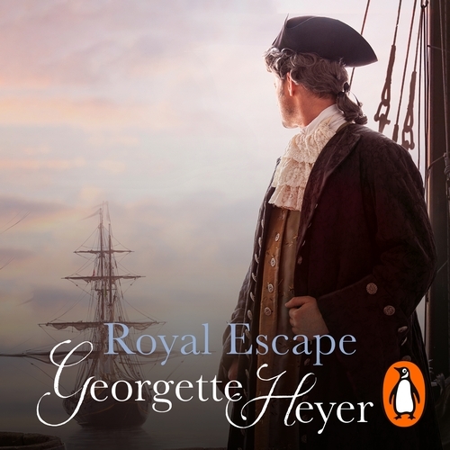 Book cover of Royal Escape by Georgette Heyer