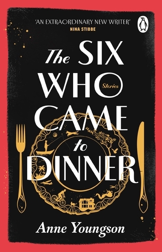 Book cover of The Six Who Came to Dinner by Anne Youngson