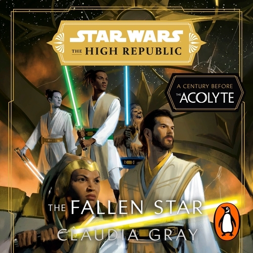 Book cover of Star Wars: The Fallen Star (The High Republic) by Claudia Gray