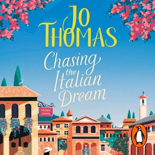 Book cover of Chasing the Italian Dream by Jo Thomas
