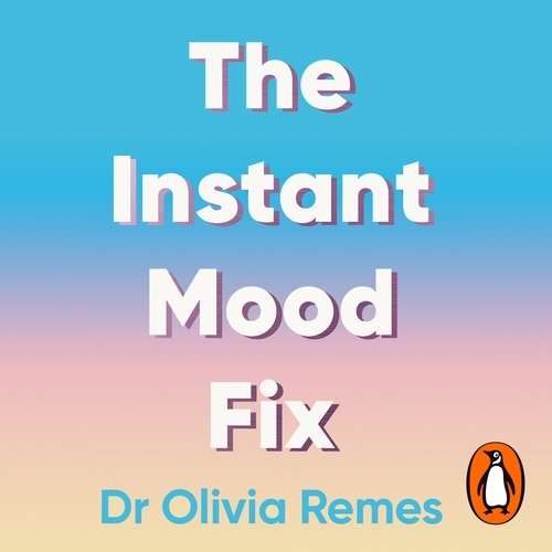 Book cover of The Instant Mood Fix by Olivia Remes