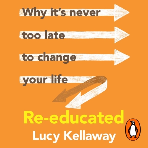 Book cover of Re-educated by Lucy Kellaway