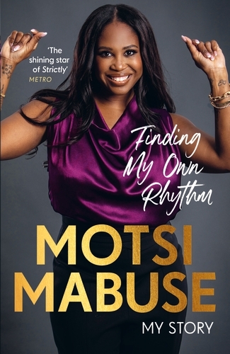 Book cover of Finding My Own Rhythm by Motsi Mabuse