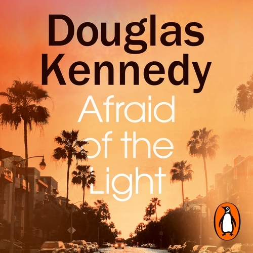 Book cover of Afraid of the Light by Douglas Kennedy