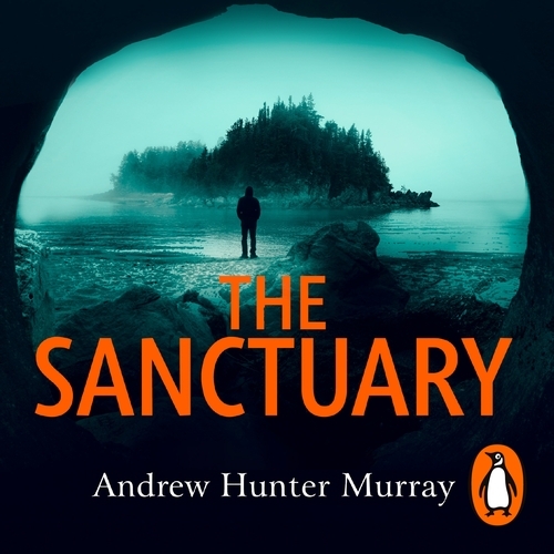 Book cover of The Sanctuary by Andrew Hunter Murray