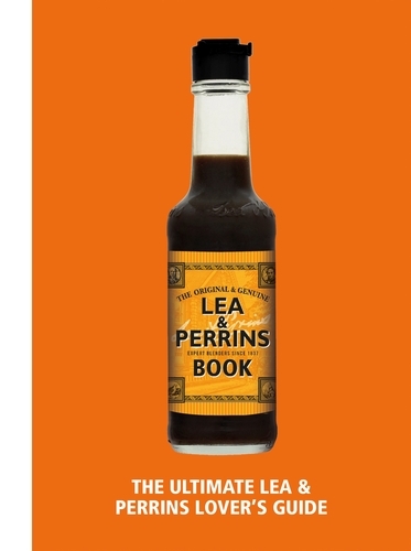 Book cover of The Lea & Perrins Worcestershire Sauce Book by H.J. Heinz Foods UK Limited