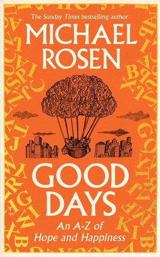 Book cover of Good Days by Michael Rosen