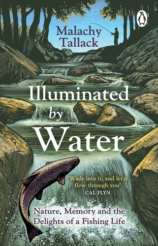 Book cover of Illuminated By Water by Malachy Tallack