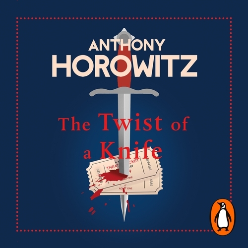 Book cover of The Twist of a Knife by Anthony Horowitz