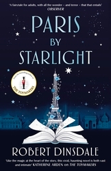 Book cover of Paris By Starlight by Robert Dinsdale