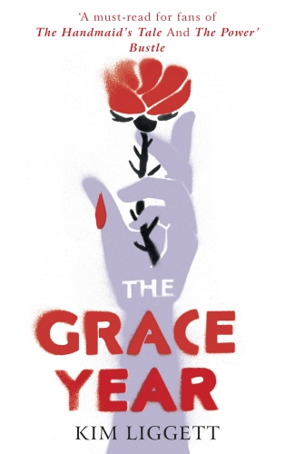 Book cover of The Grace Year by Kim Liggett
