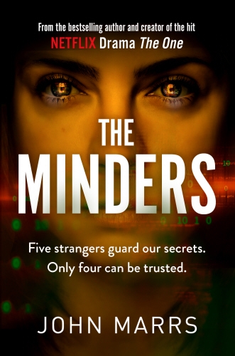 Book cover of The Minders by John Marrs
