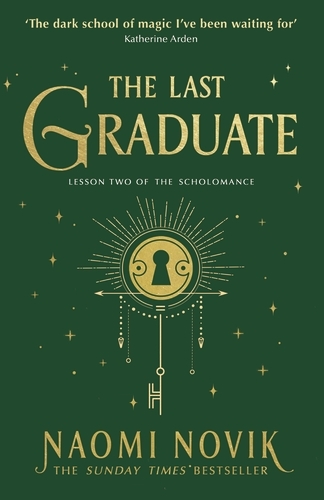 Book cover of The Last Graduate by Naomi Novik
