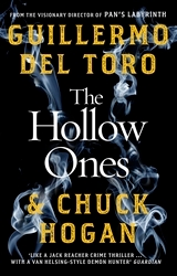 Book cover of The Hollow Ones by Guillermo del Toro, Chuck Hogan