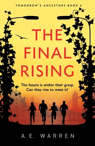 Book cover of The Final Rising by A.E. Warren