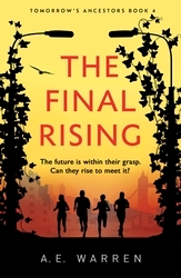Book cover of The Final Rising by A.E. Warren