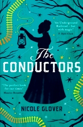 Book cover of The Conductors by Nicole Glover