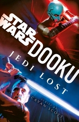 Book cover of Dooku: Jedi Lost by Cavan Scott