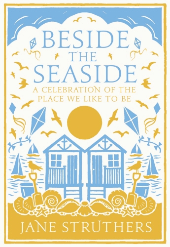Book cover of Beside the Seaside by Jane Struthers
